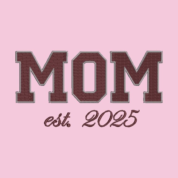 MOM Embroidered Adult Unisex Crewneck Sweatshirt New Mom 2025 Maroon Thread - Picture 2 of 10